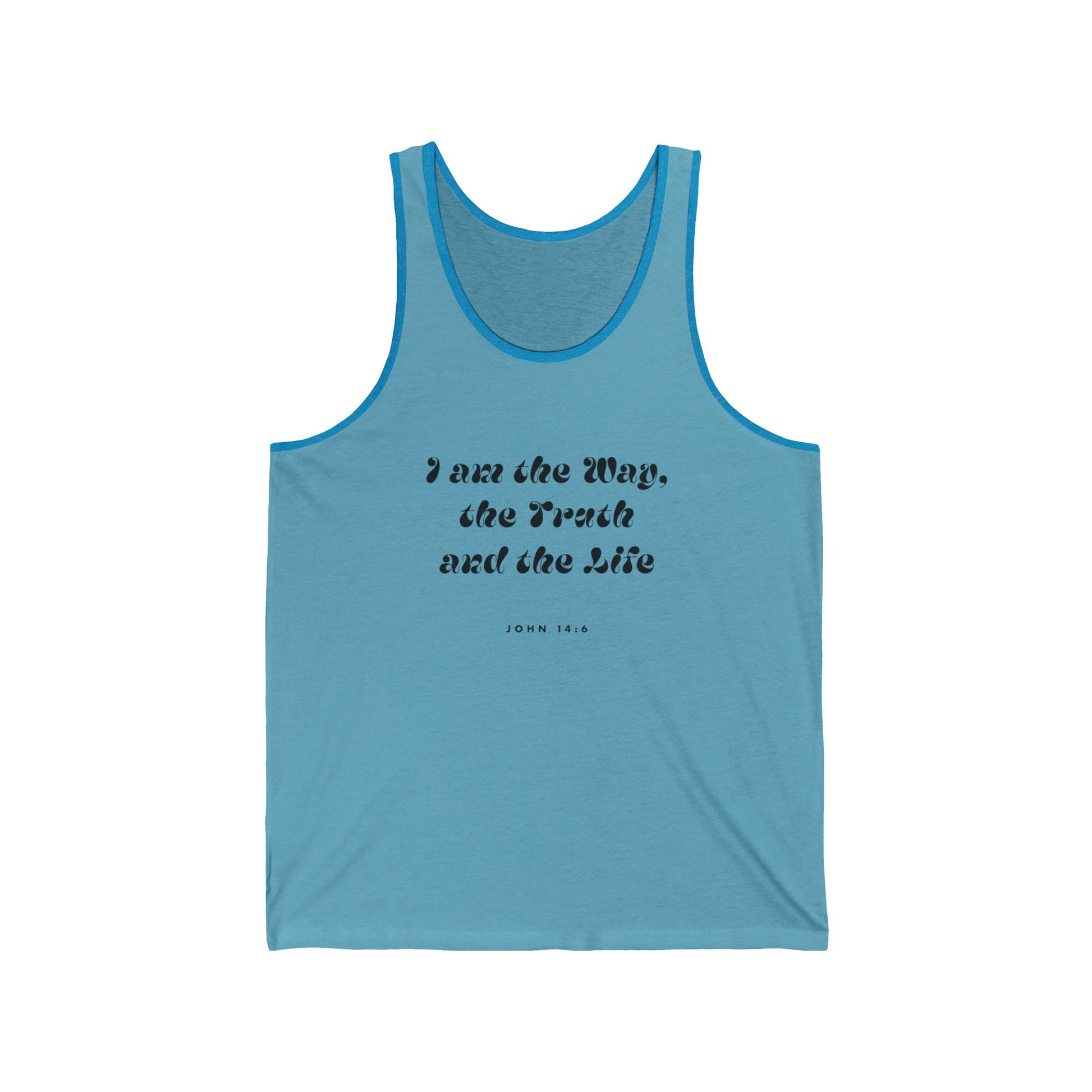 Inspirational Tank Top For Christian Men Women Bible Verse Tee I am The Way Truth And Life John 14:6 Scripture For Faith Tee Apparel