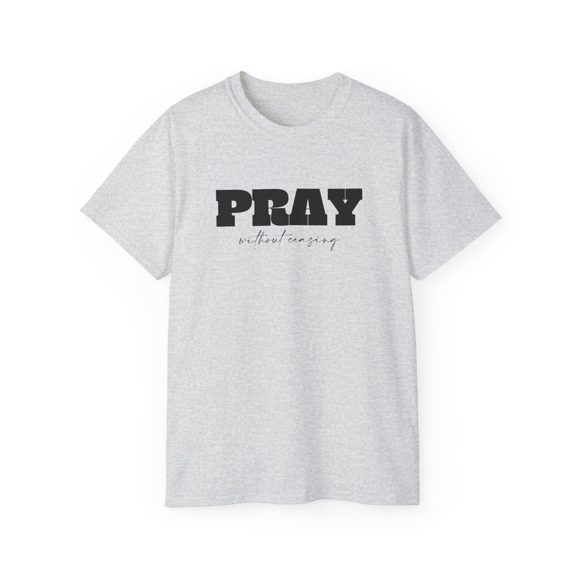 Christian Tshirt For Christian Men Women Cotton Tee Bible Verse Pray Without Ceasing Graphic Tee Apparel