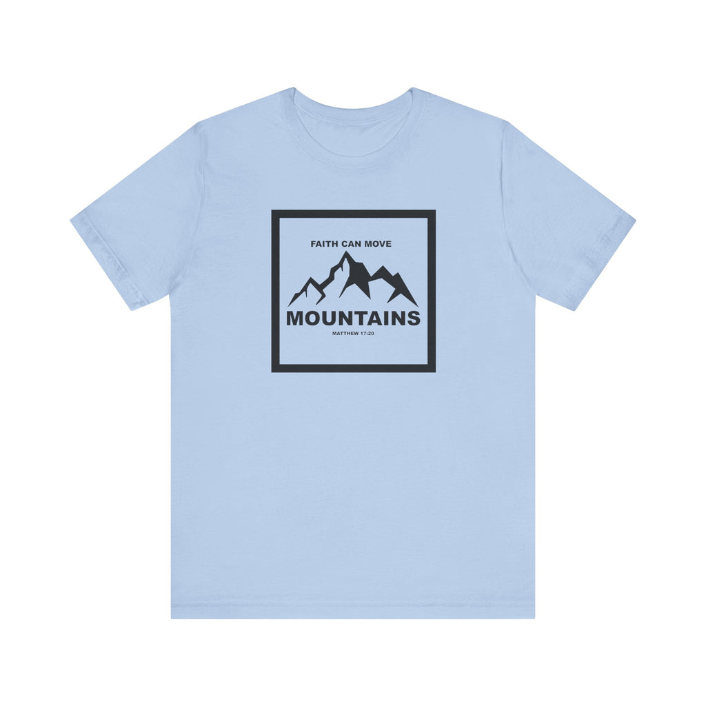 Christian Shirt Bible Verse T-Shirt Religious Outfit Jesus Shirt Inspirational Mountain Graphic Tee  Scripture Bible Verse "Faith Can Move Mountains" Tee For Her Him Gift