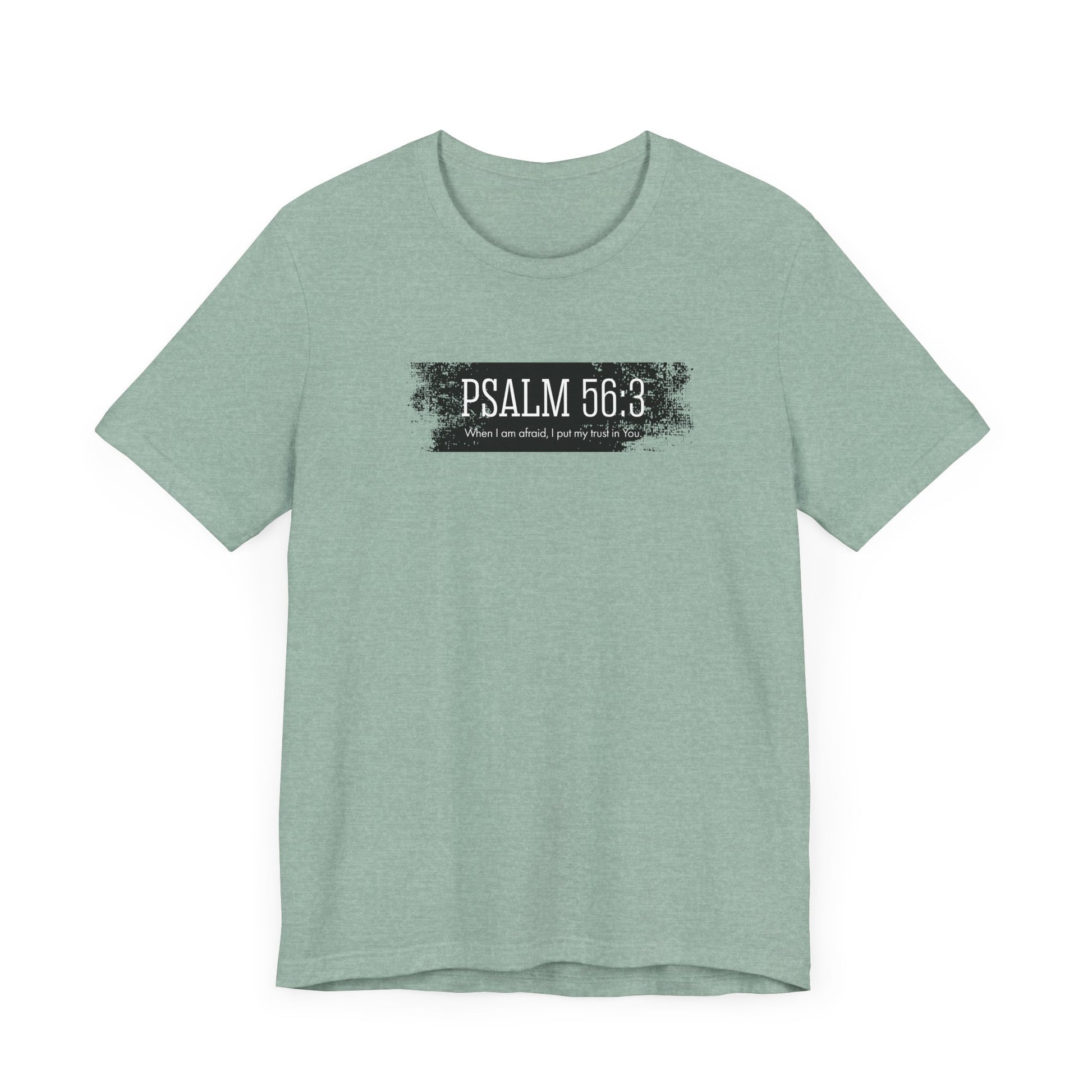 Inspirational Psalm 56:3 Unisex Soft Short Sleeve Tee For Gift Bible Verse Shirt Tee