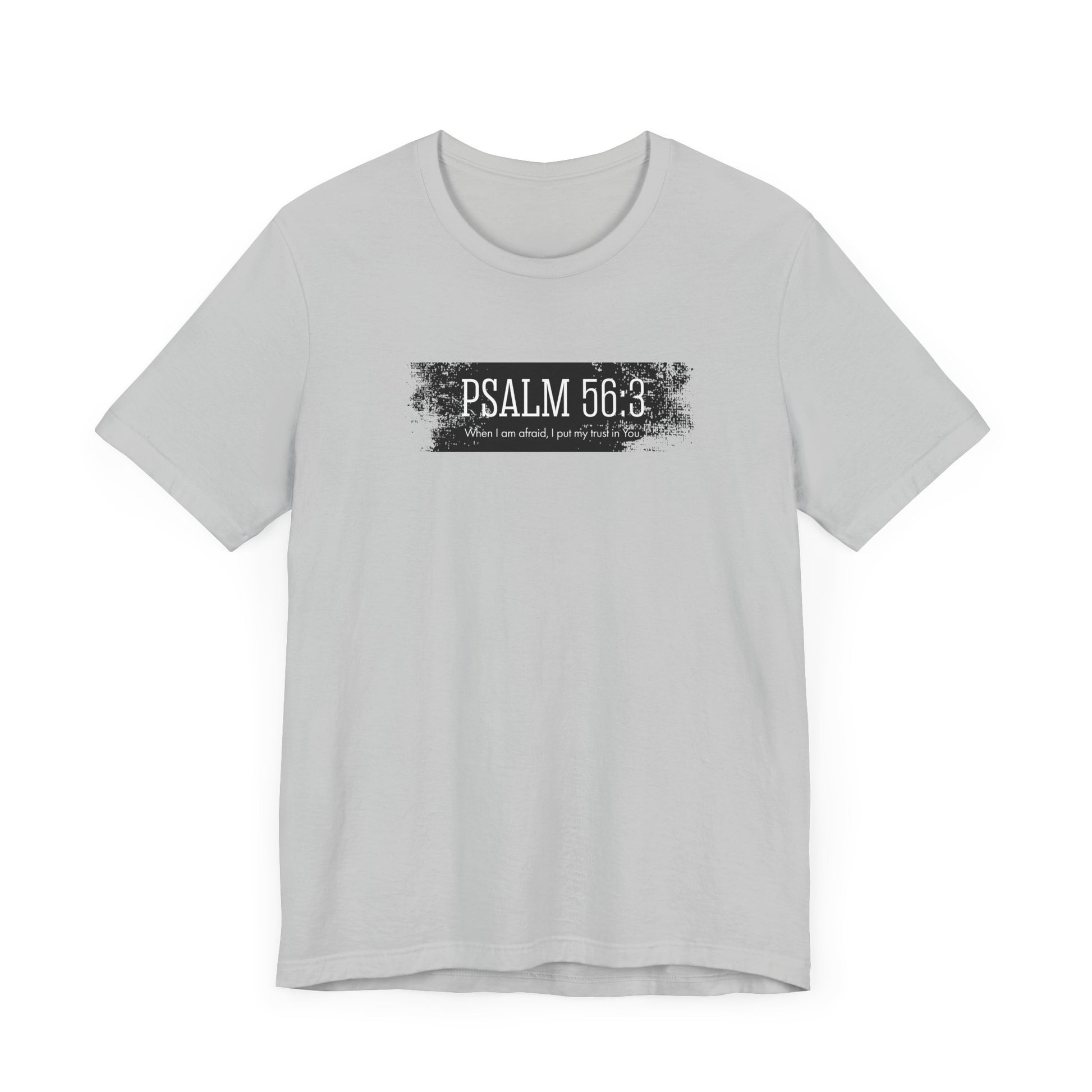 Inspirational Psalm 56:3 Unisex Soft Short Sleeve Tee For Gift Bible Verse Shirt Tee
