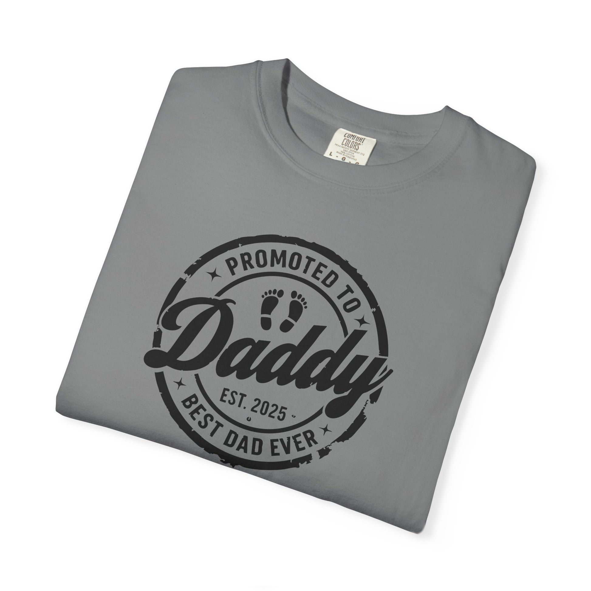 Daddy T-shirt, Best Dad Ever Gift, Unisex Tee for Fathers Day, Daddy Shirt, New Dad Apparel, Baby Announcement Shirt