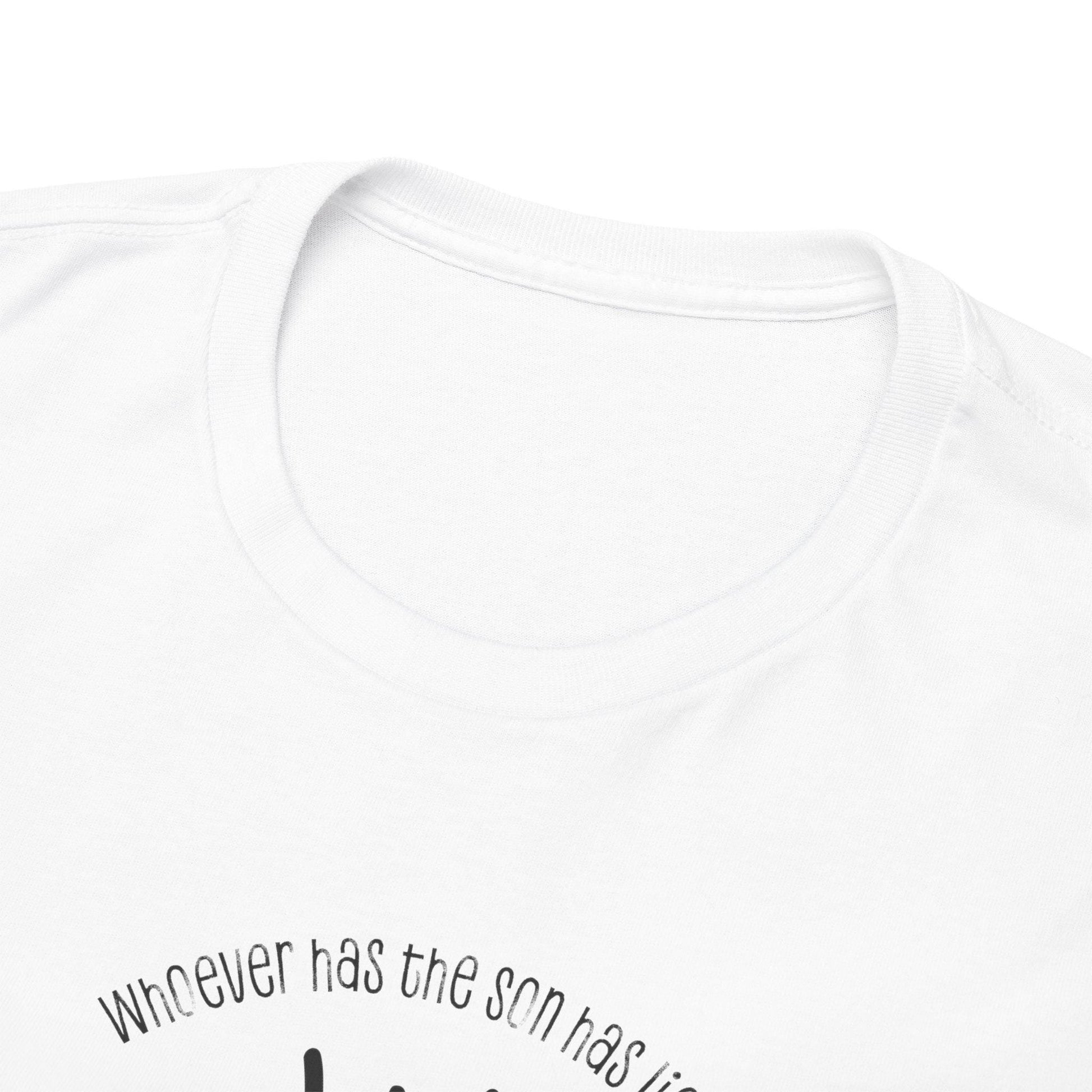 Inspirational T-Shirt For Christian Men Women Tee Christian Shirt For Mom Dad Apparel Tee Jesus Tshirt Gift Bible Verse 1st John 5:12
