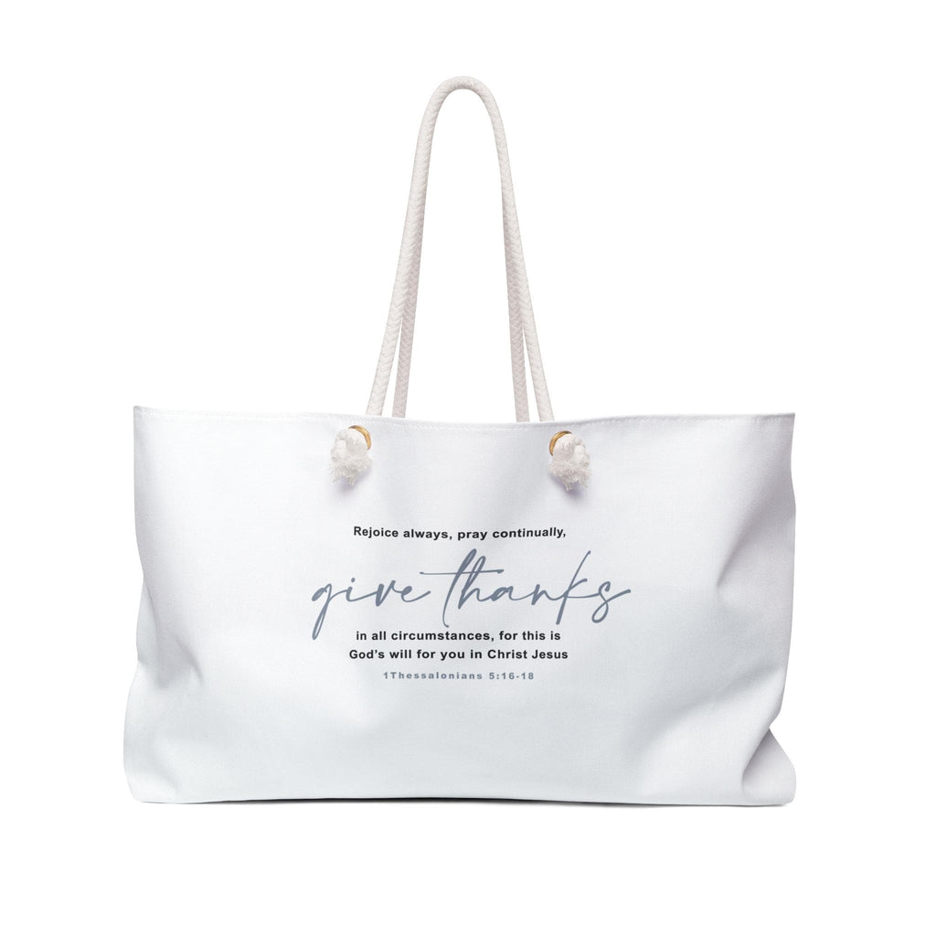 Give Thanks Bible Verse Weekender Bag Tote Bag Carrying on Bag Travel Bag Gift Christian Women Religious Tote Bag