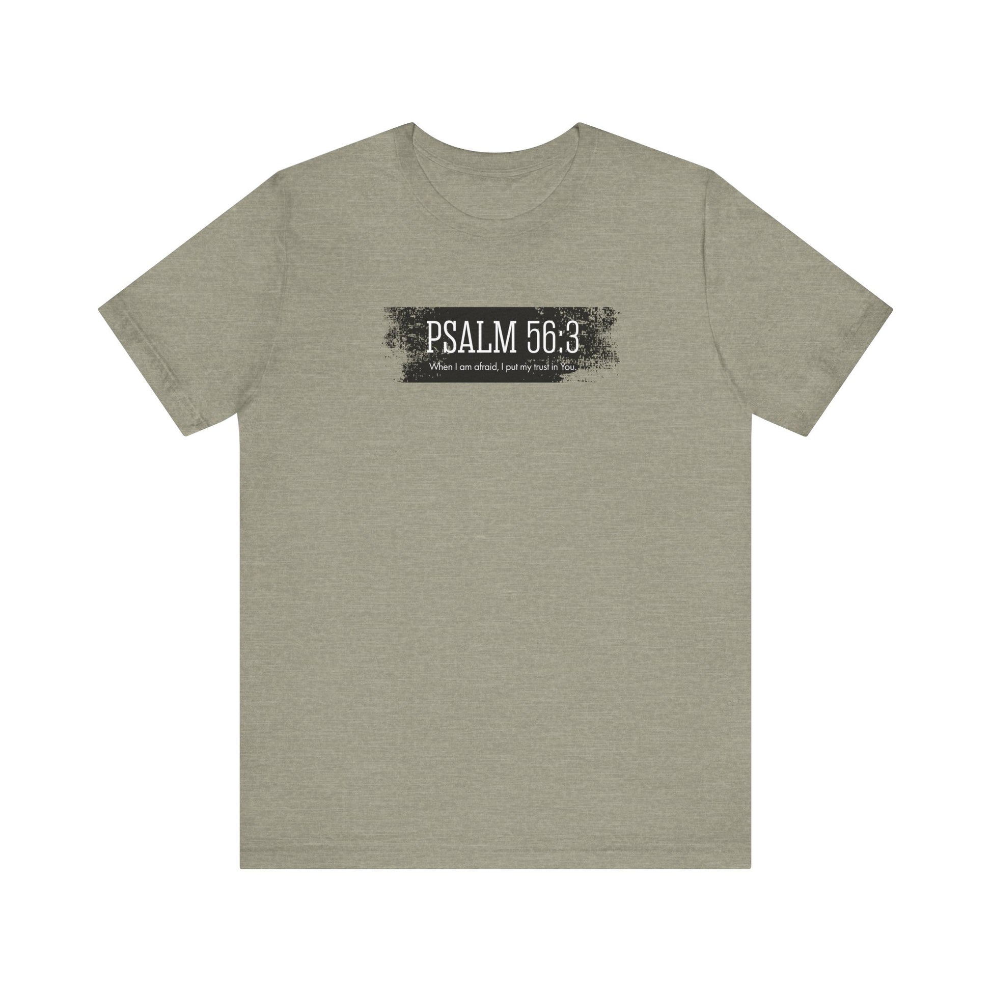 Inspirational Psalm 56:3 Unisex Soft Short Sleeve Tee For Gift Bible Verse Shirt Tee