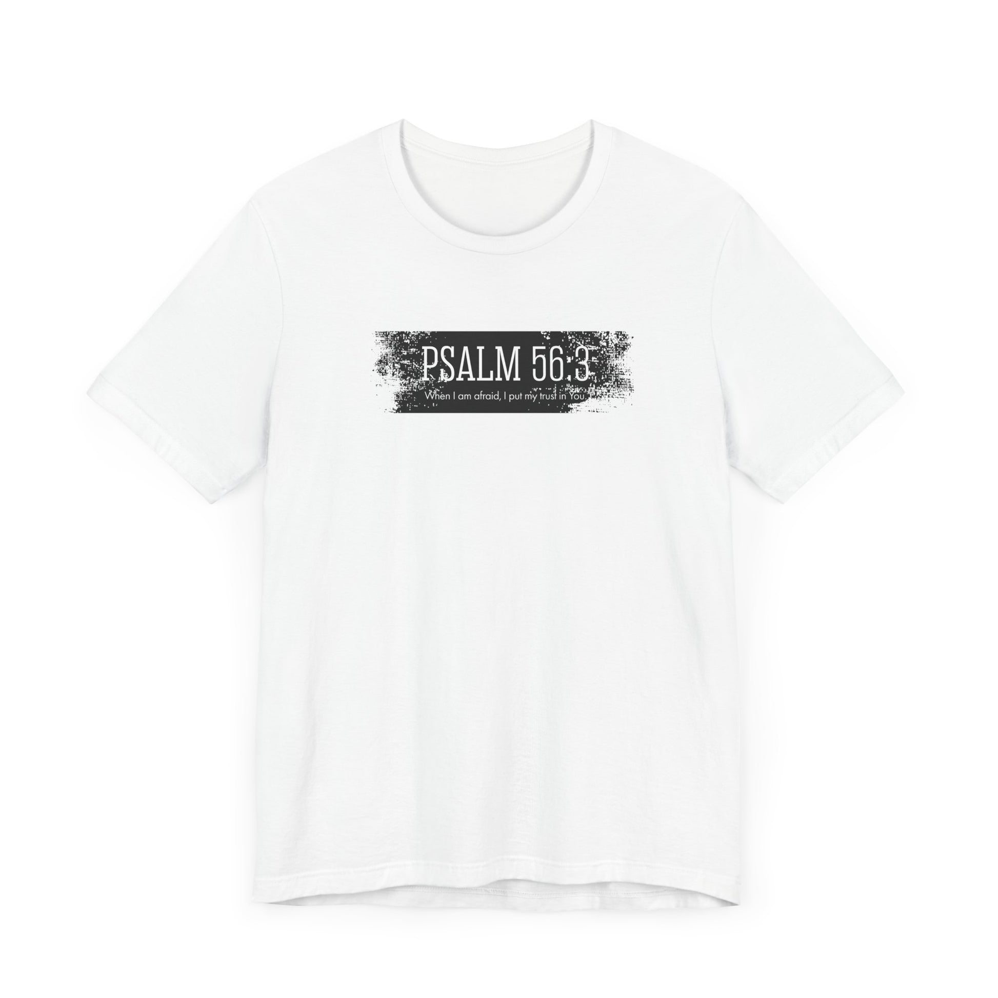 Inspirational Psalm 56:3 Unisex Soft Short Sleeve Tee For Gift Bible Verse Shirt Tee