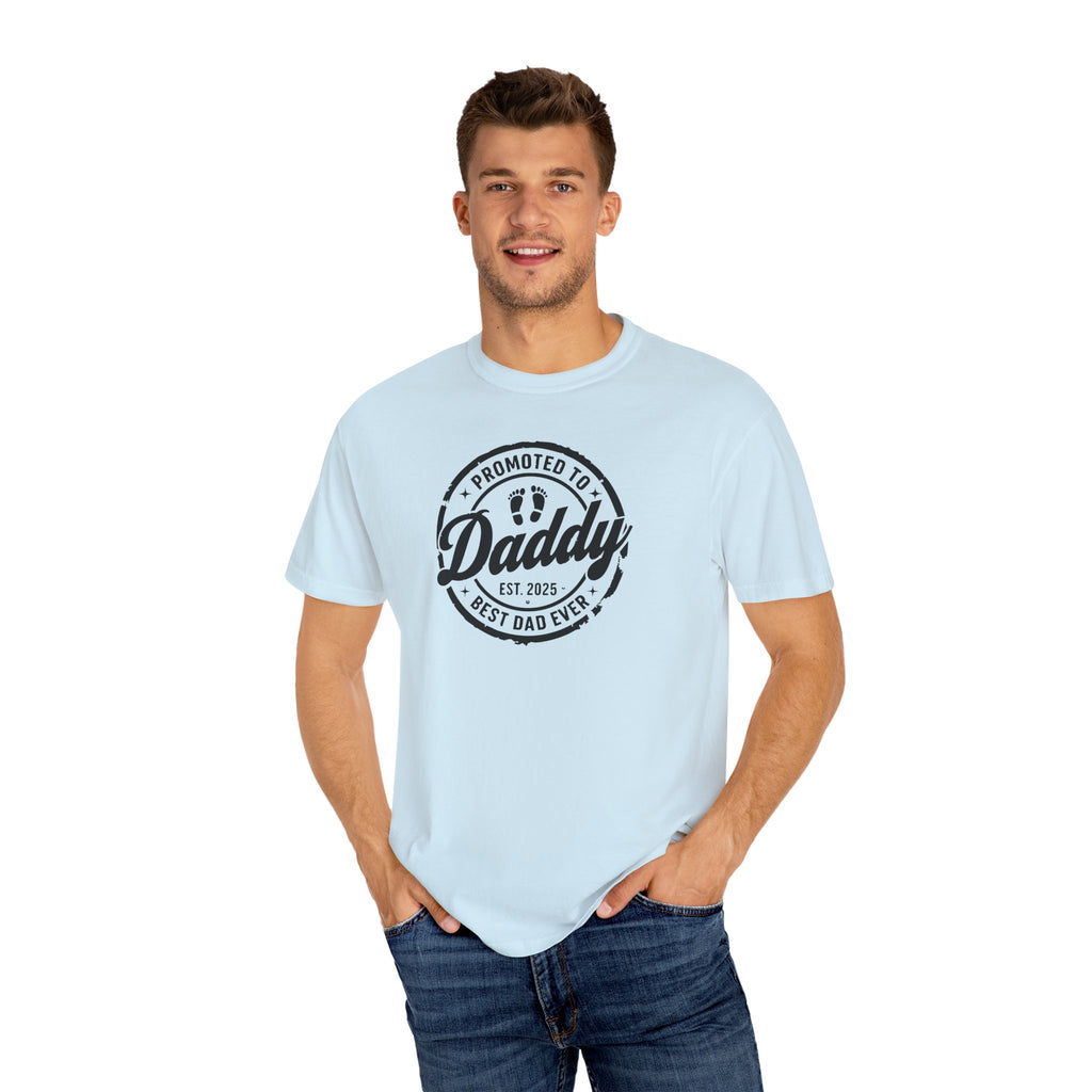 Daddy T-shirt, Best Dad Ever Gift, Unisex Tee for Fathers Day, Daddy Shirt, New Dad Apparel, Baby Announcement Shirt