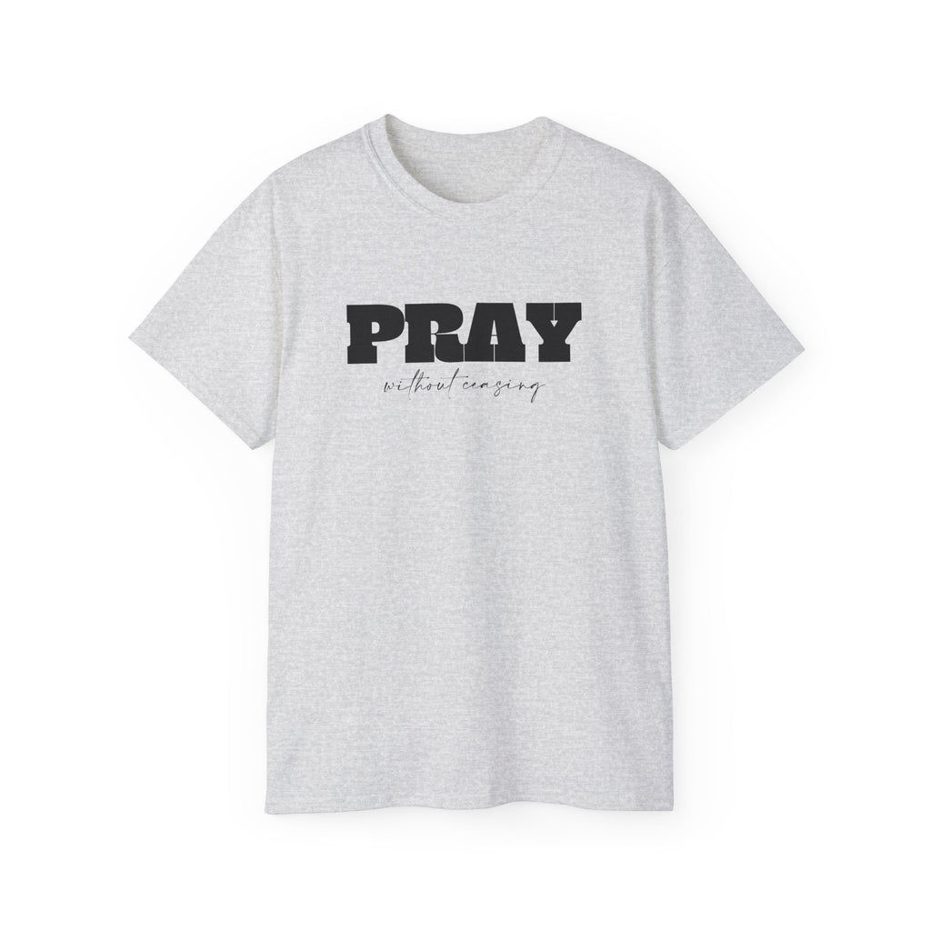 Christian Tshirt For Christian Men Women Cotton Tee Bible Verse Pray Without Ceasing Graphic Tee Apparel