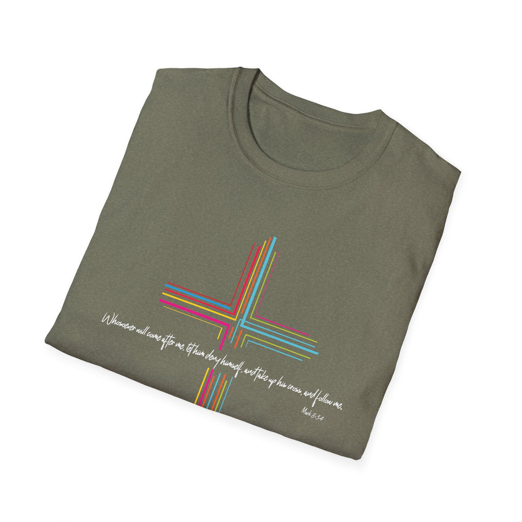Inspirational Scripture Mark 8:34 Cross Unisex Softstyle T-Shirt Faith and Hope Design Faith Tee Gift For Her Him