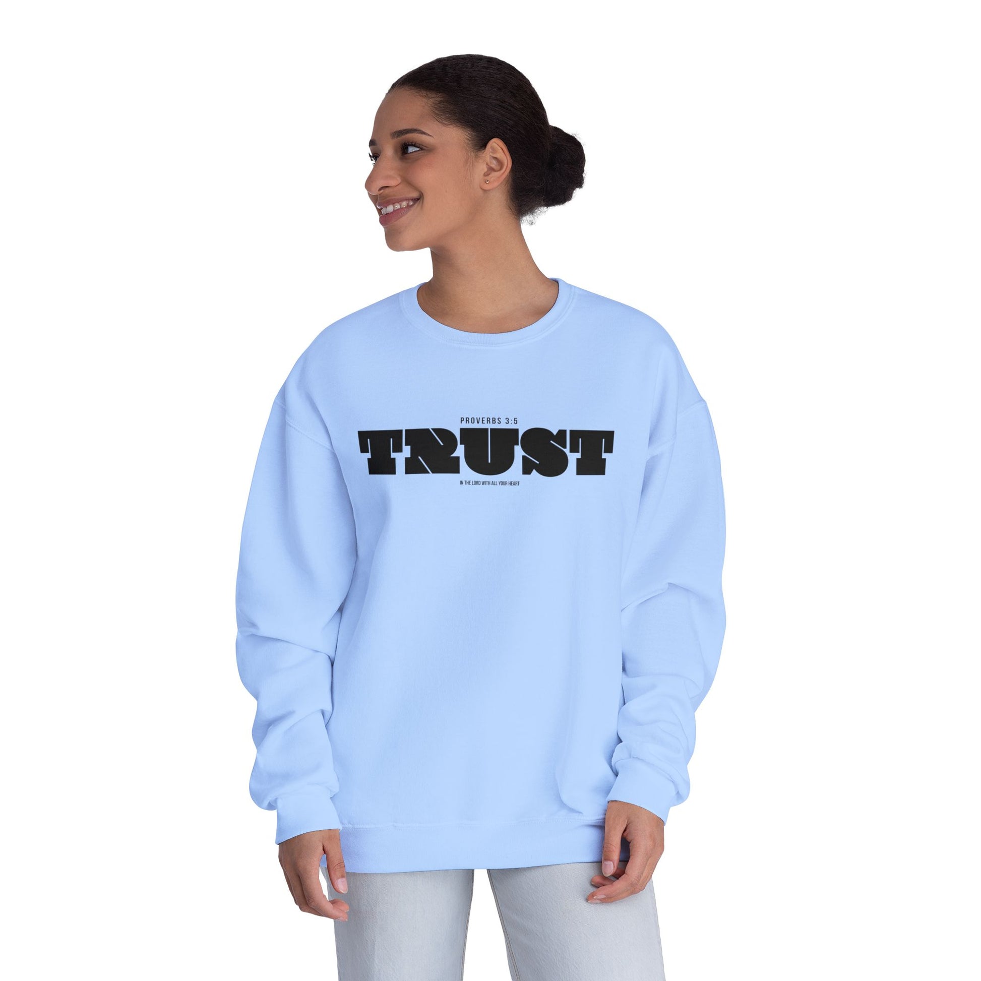 Sweatshirt For Christian Men Women Sweatshirt Apparel Gift For Christian Apparel Modern Clothing Trust in the Lord Bible Verse Tee