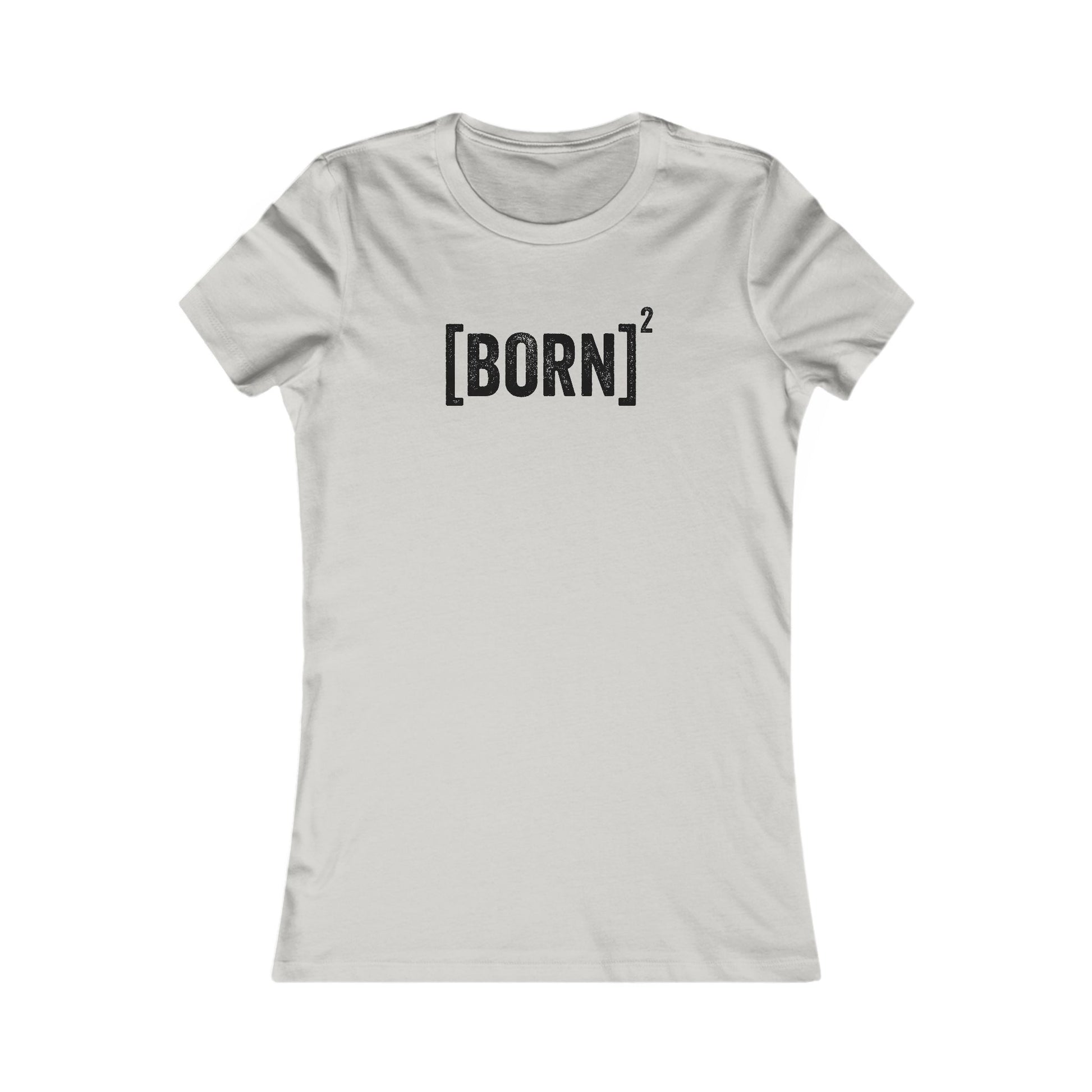 T-Shirt For Christian Women Born Again Tshirt Gift For Christian Shirt Christian Apparel Lady Shirt Born Again Graphic Tee