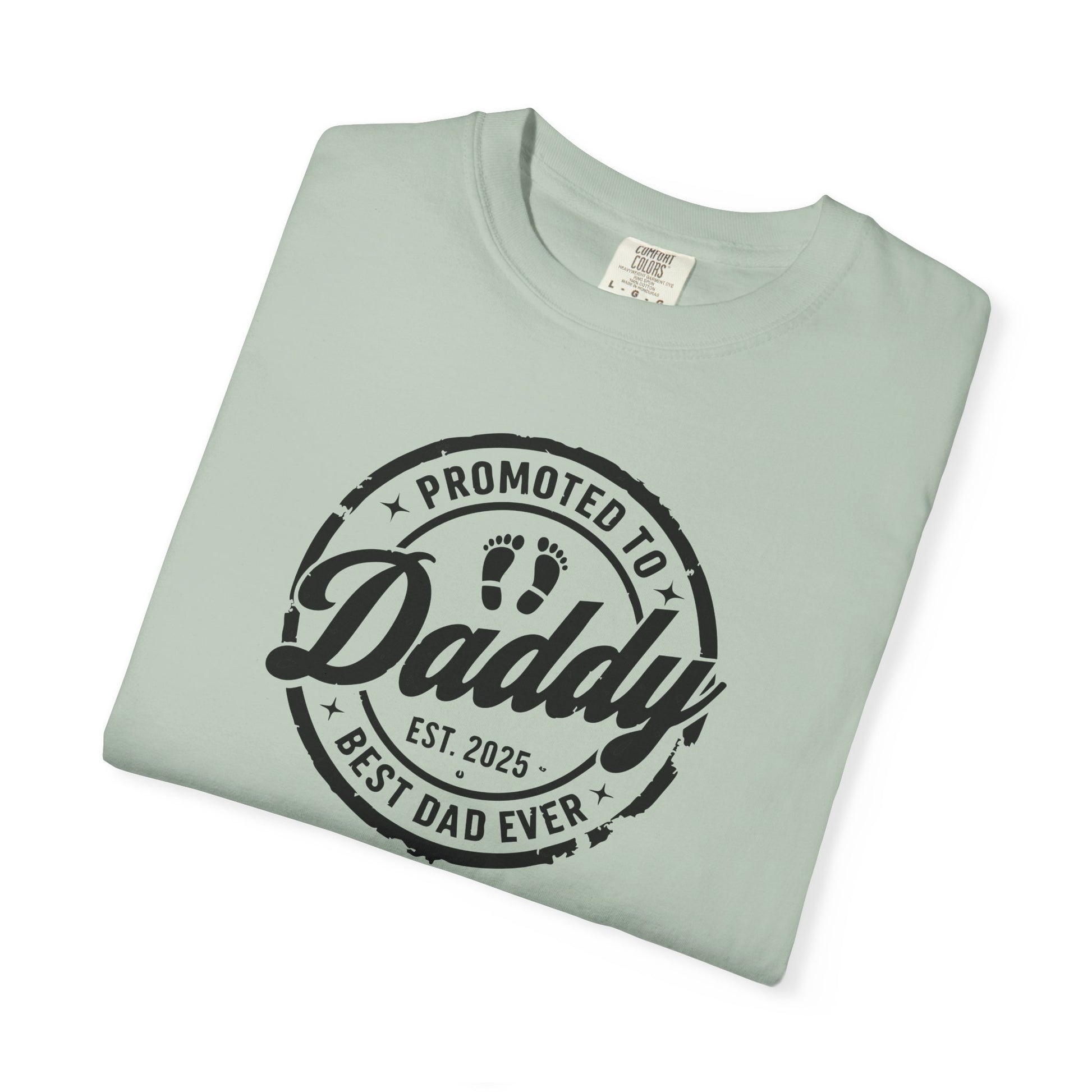 Daddy T-shirt, Best Dad Ever Gift, Unisex Tee for Fathers Day, Daddy Shirt, New Dad Apparel, Baby Announcement Shirt