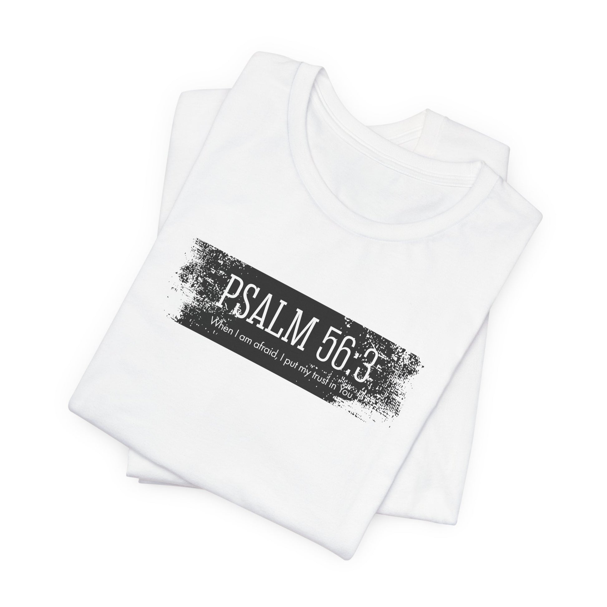 Inspirational Psalm 56:3 Unisex Soft Short Sleeve Tee For Gift Bible Verse Shirt Tee