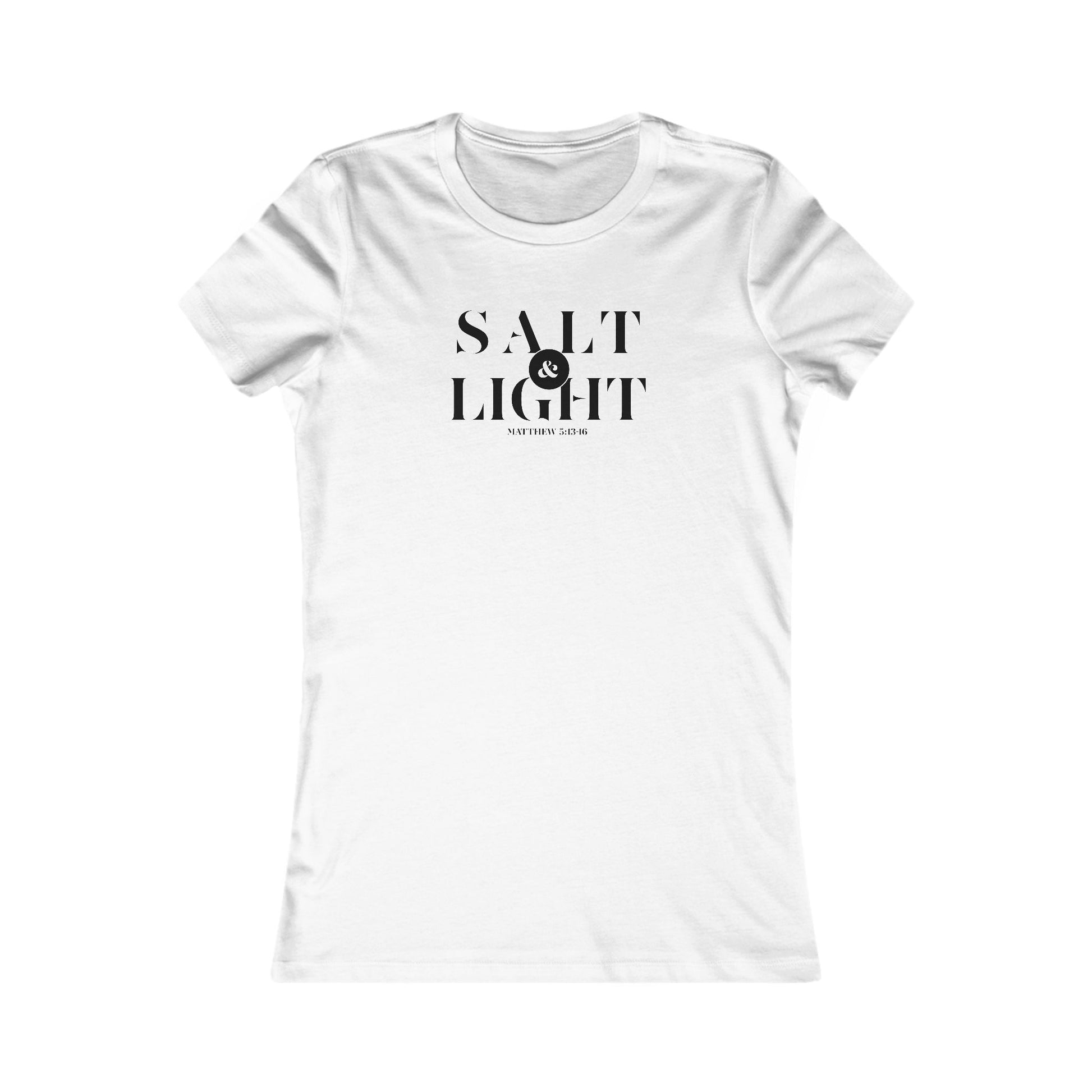 Salt & Light Christian Apparel Women's Favorite Tee Inspirational Graphic T-Shirt for Daily Wear Gift for a Friend