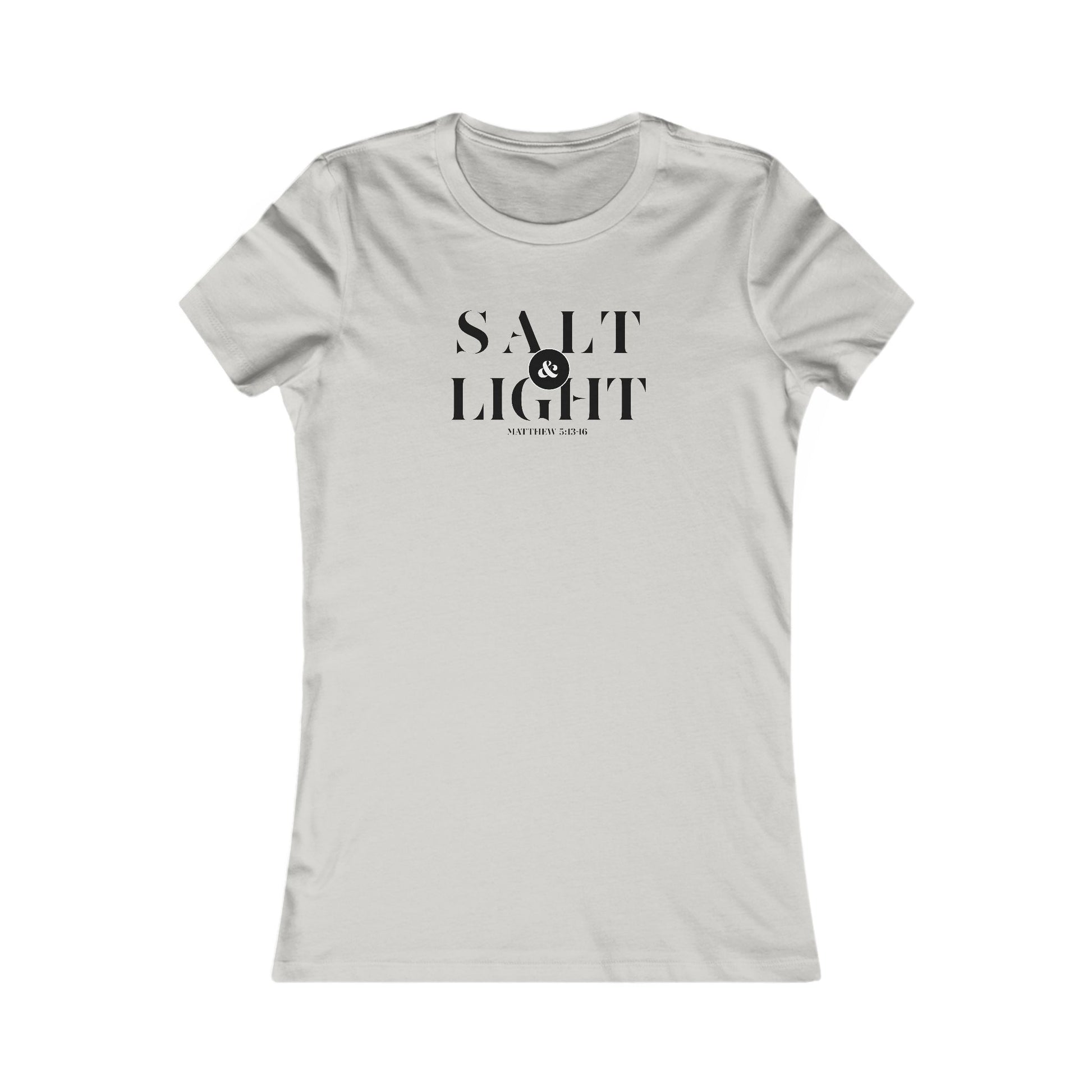 Salt & Light Christian Apparel Women's Favorite Tee Inspirational Graphic T-Shirt for Daily Wear Gift for a Friend