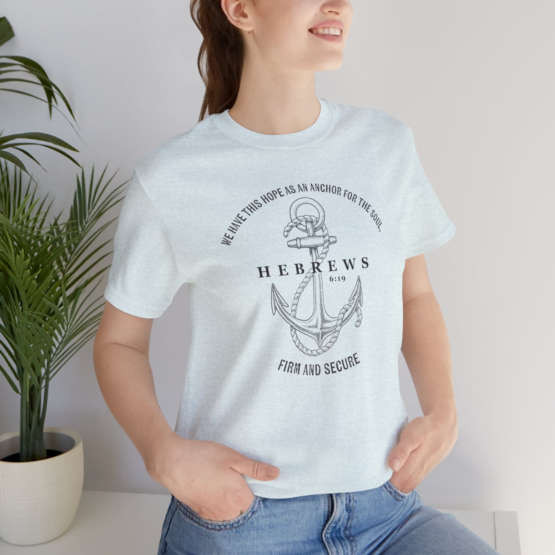 Faith-Inspired Unisex Anchor Tee Hebrews 6:19 Bible Verse Christian Shirt Bible Verse T-Shirt, Religious Outfit Christian Jesus Shirt Religious Gift Shirt
