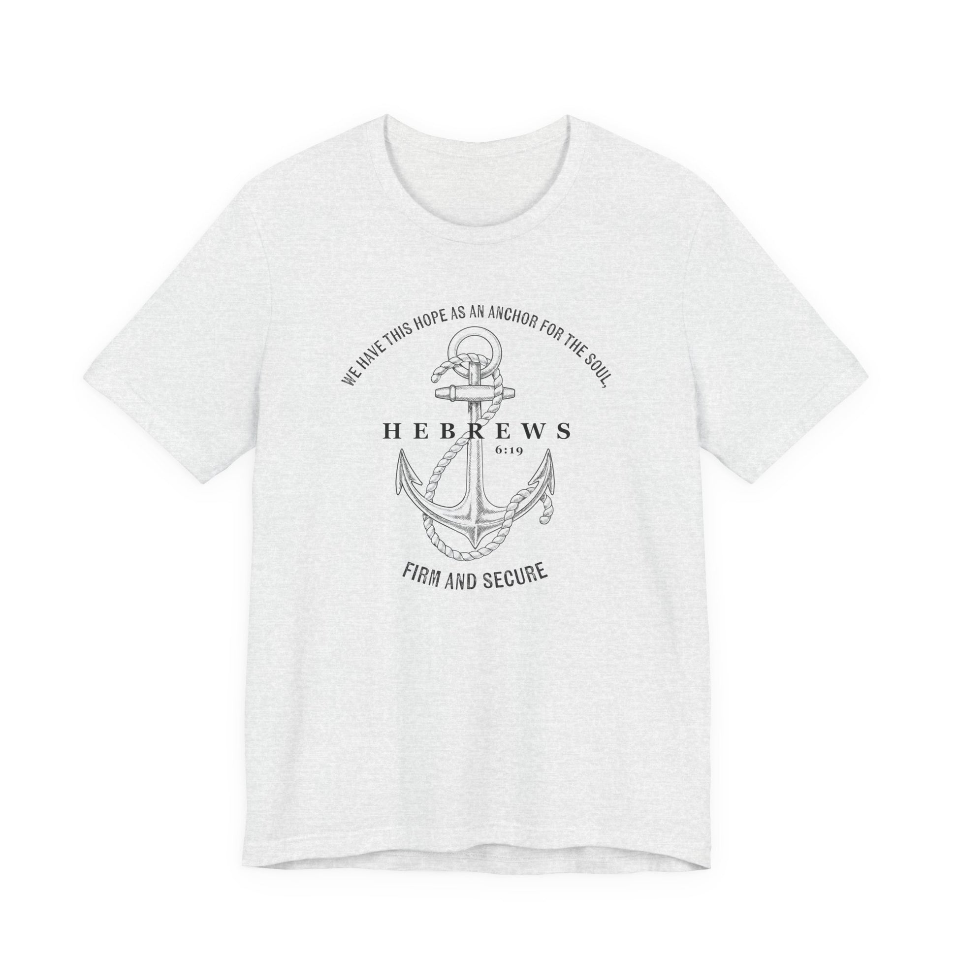 Faith-Inspired Unisex Anchor Tee Hebrews 6:19 Bible Verse Christian Shirt Bible Verse T-Shirt, Religious Outfit Christian Jesus Shirt Religious Gift Shirt