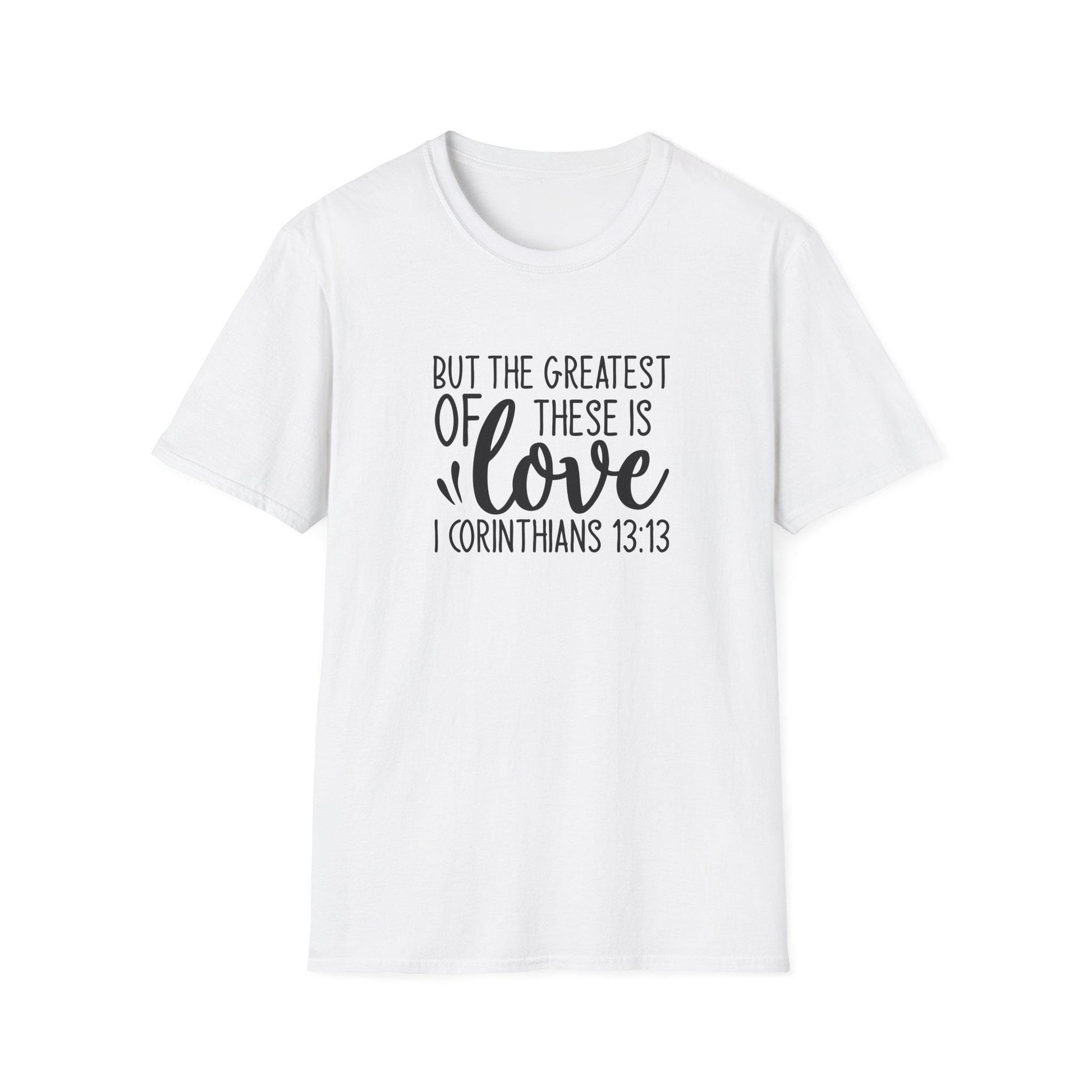 T Shirt Christian Women T-Shirt Apparel Fashion White Tee Gift The Greatest Is Love Bible Verse Shirt - A Kingdom Lifestyle