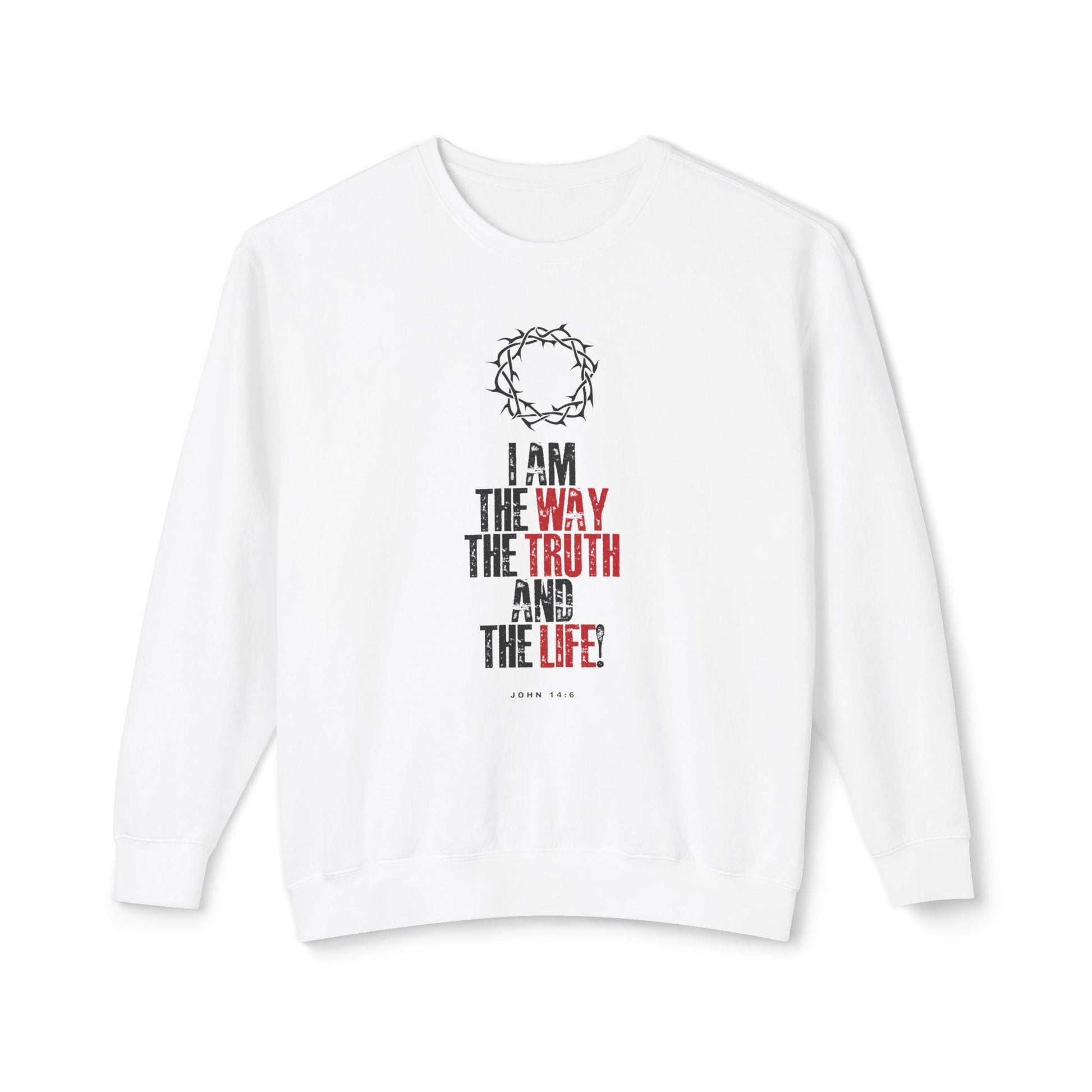 Inspirational Sweatshirt For Chirstian Men Women Christian Apparel Bible Verse I Am The Way The Truth And The Life Lightweight Crewneck - A Kingdom Lifestyle