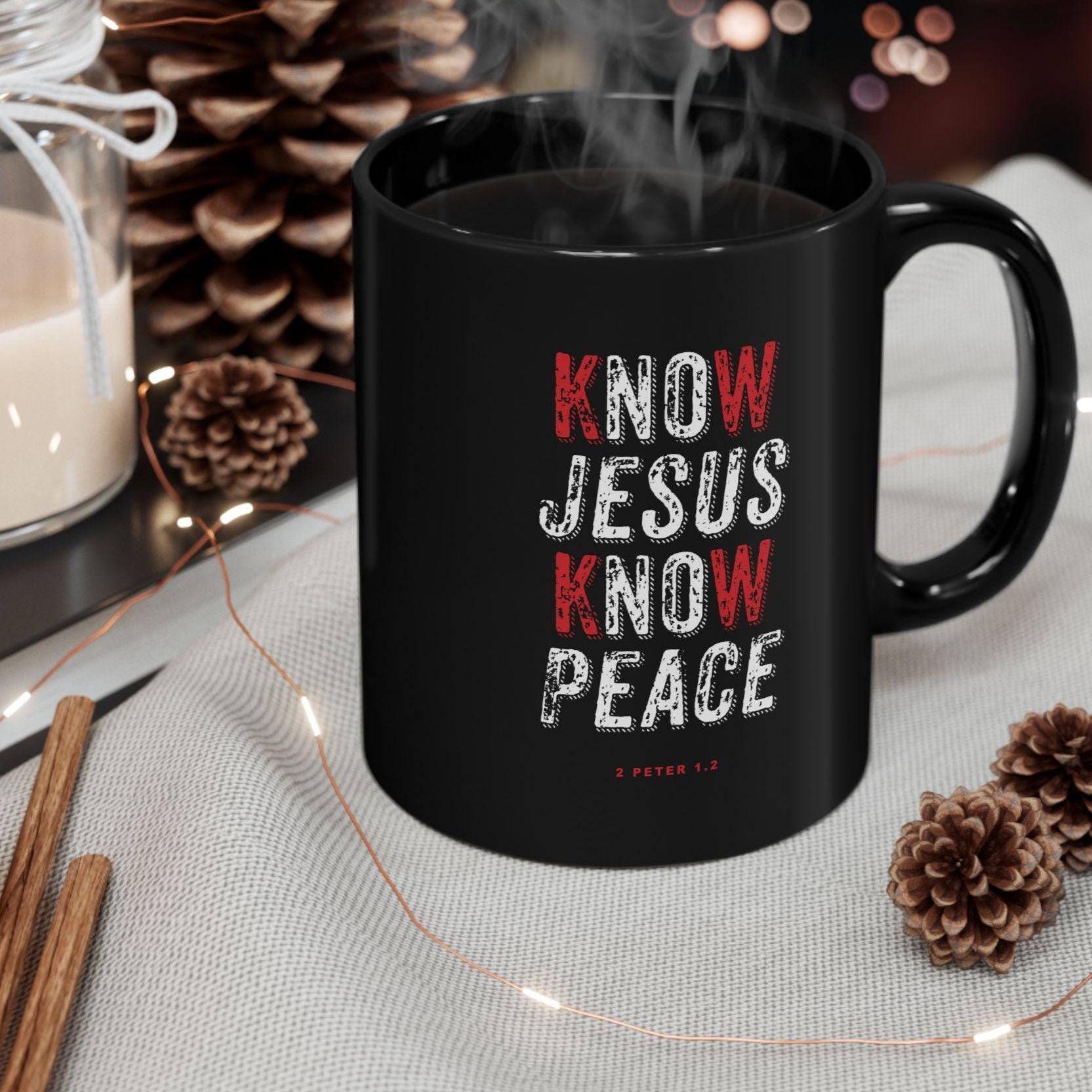 Inspirational Black Coffee Mug Gift Coffee Cup Christian Verse Know Jesus Know Peace Scripture Graphic Faith Drink Cup Mom Dad Cup - A Kingdom Lifestyle
