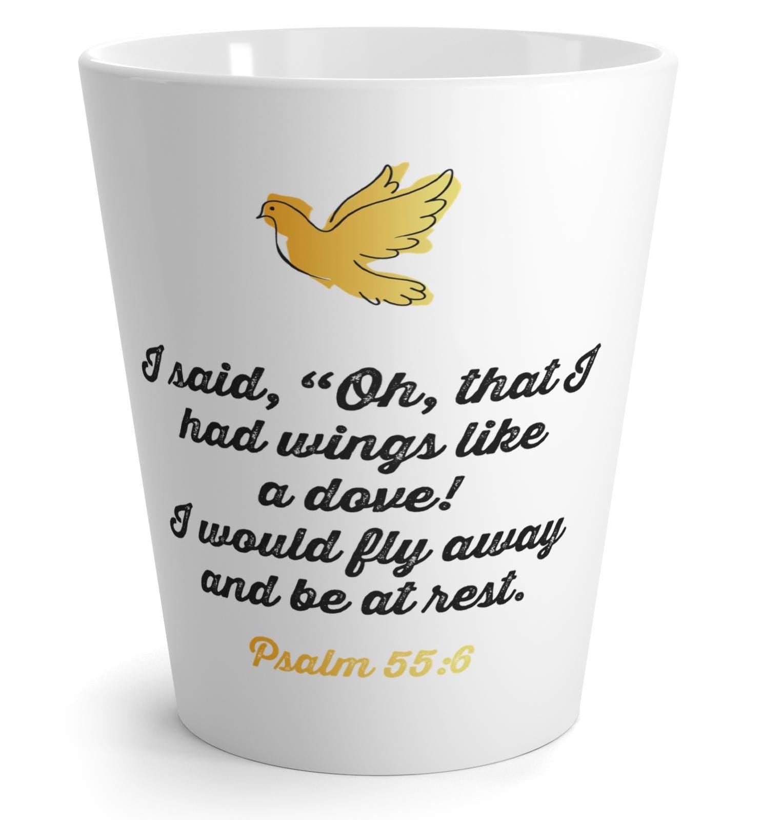Coffee Mug Dove Graphic Latte Cup For Mom Women Christian Gift Psalm Scripture 55 Cup - A Kingdom Lifestyle