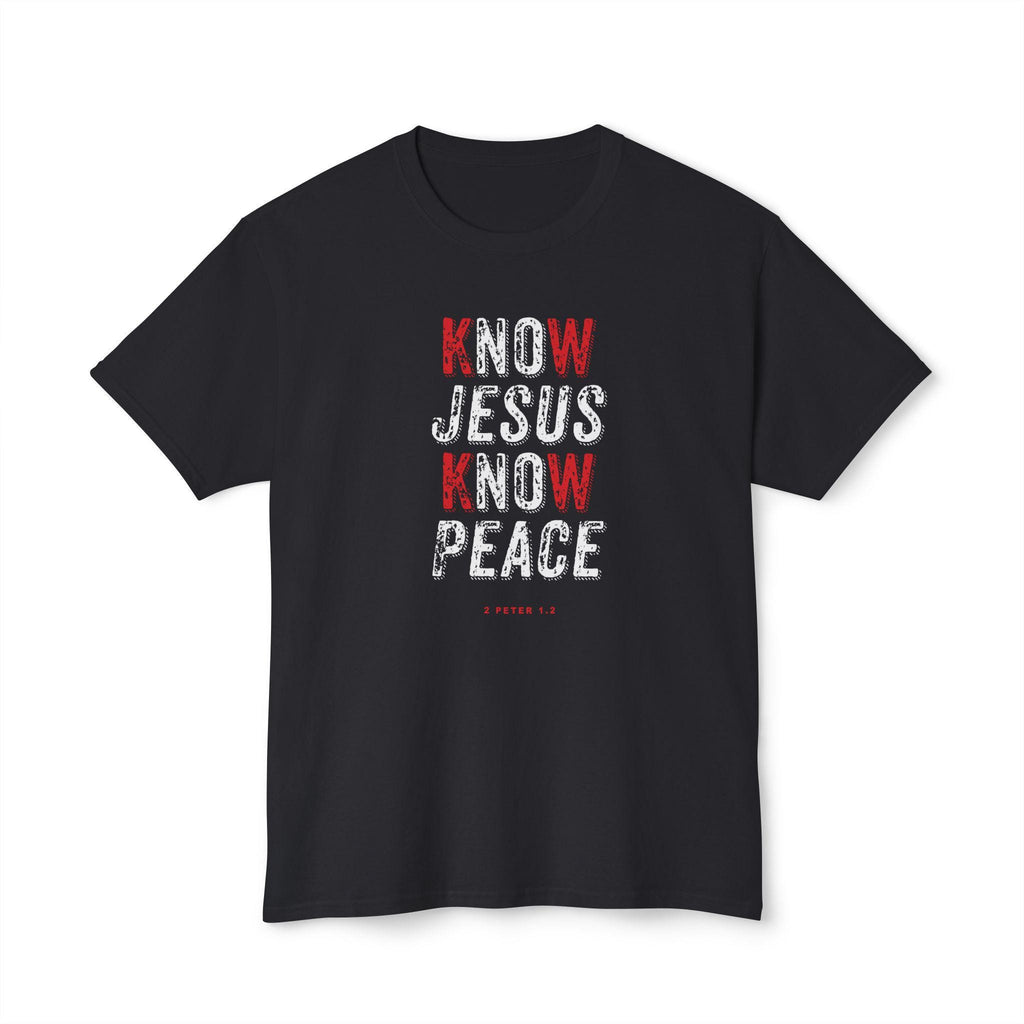T Shirt For Christian Men Women For Gift Shirt Christian Apparel Clothing Know Jesus Know Peace Faith-inspired fashion Tee - A Kingdom Lifestyle